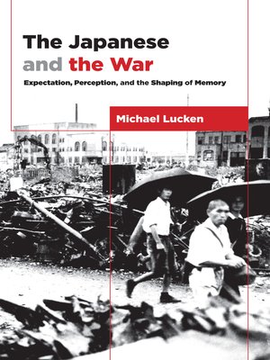 cover image of The Japanese and the War